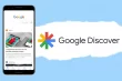 گوگل دیسکاور چیست و راه های ورود به آن